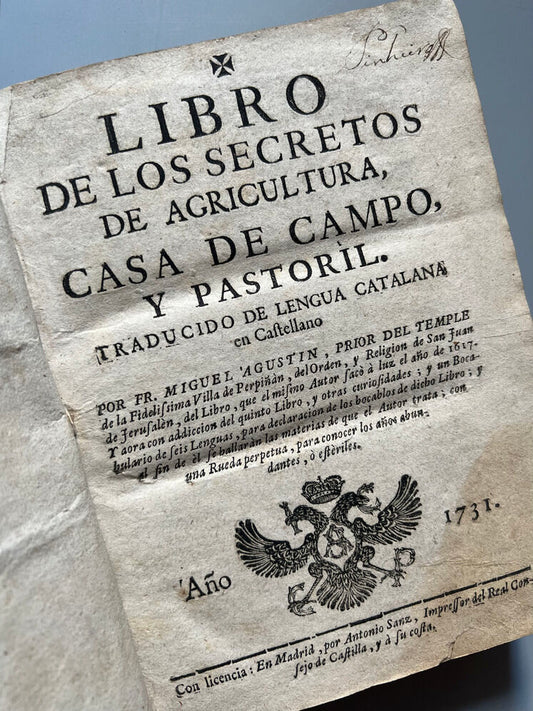 Libro de los Secretos de Agricultura - Miguel Agustí - Madrid: Antonio Sanz Impresor. 1731