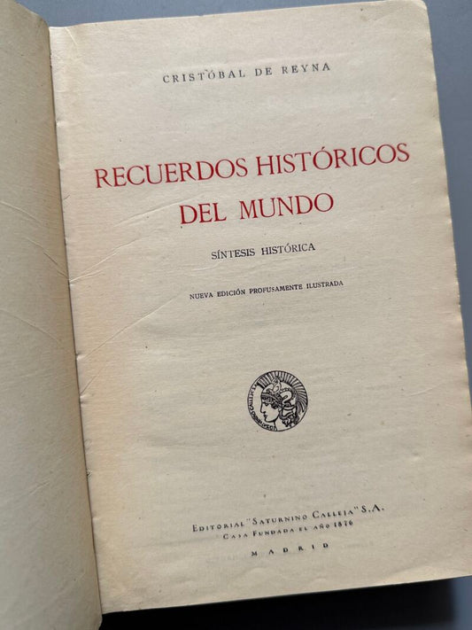 Recuerdos históricos del mundo, Cristóbal de Reyna - Editorial Saturnino Calleja, ca. 1900