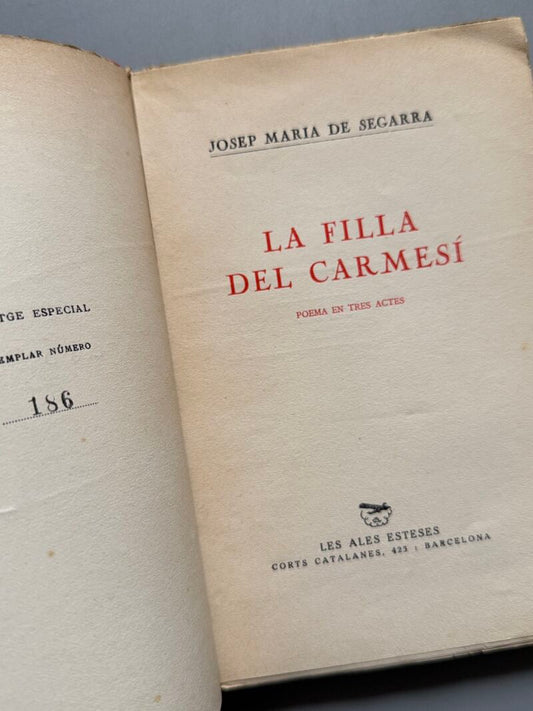La filla del carmesí, Josep Mª de Segarra (numerado) - les Ales Esteses, 1929