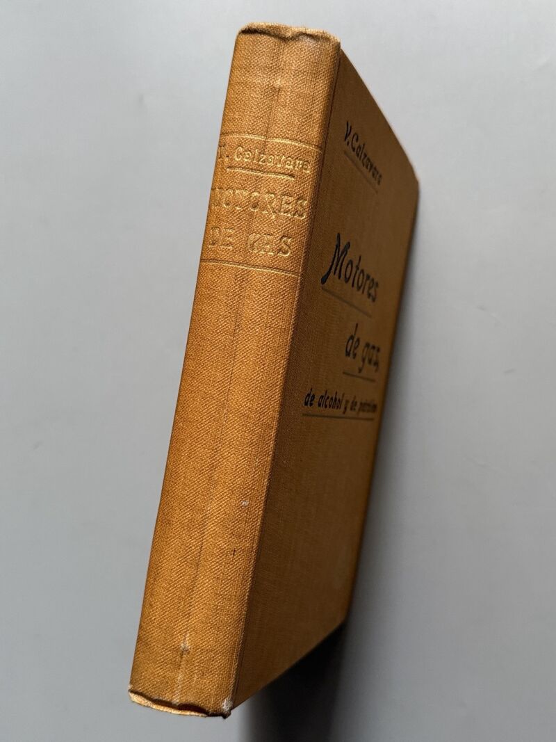 Motores de gas de alcohol y de petróleo, V. Calzavara - Gustavo Gili Editor, 1908
