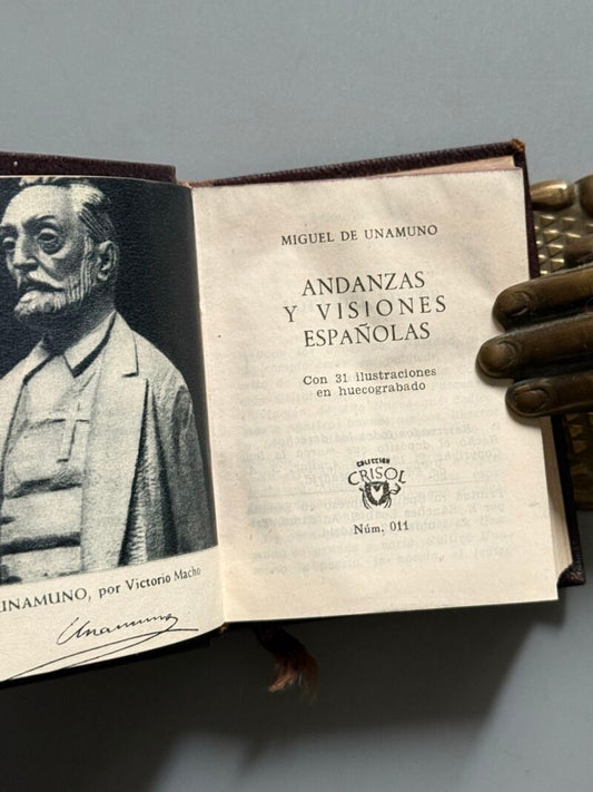 Andanzas y visiones españolas, Miguel de Unamuno (crisolín nº011) - M. Aguilar, 1957