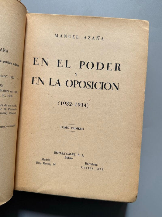 En el poder y en la oposición (1932-1934), Manuel Azaña - Espasa-Calpe, 1934