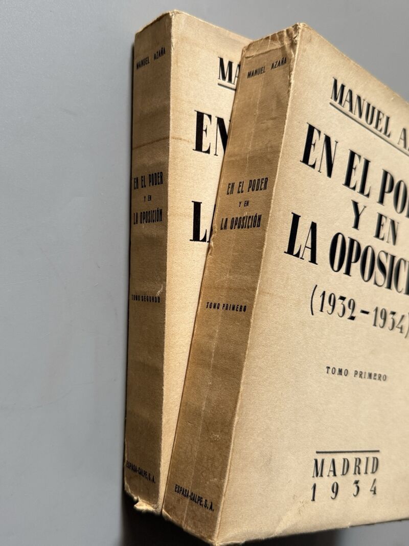 En el poder y en la oposición (1932-1934), Manuel Azaña - Espasa-Calpe, 1934