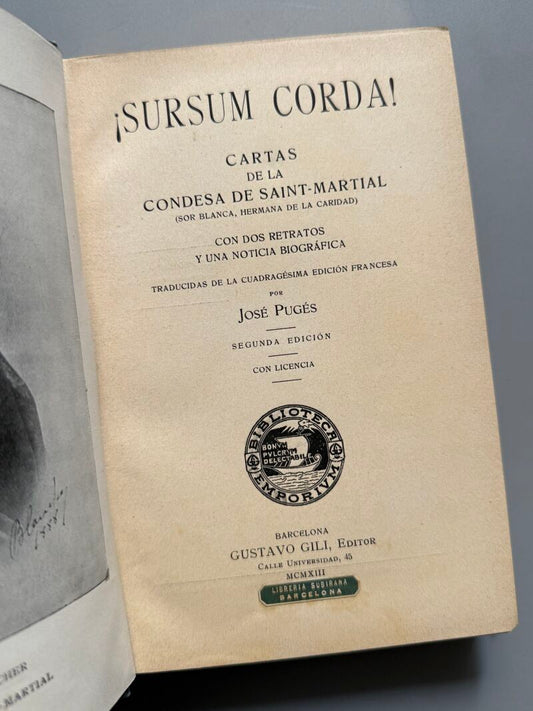 ¡Sursum corda! Cartas de la condesa de Saint Martial, José Pugés - Gustavo Gili Editor, 1913