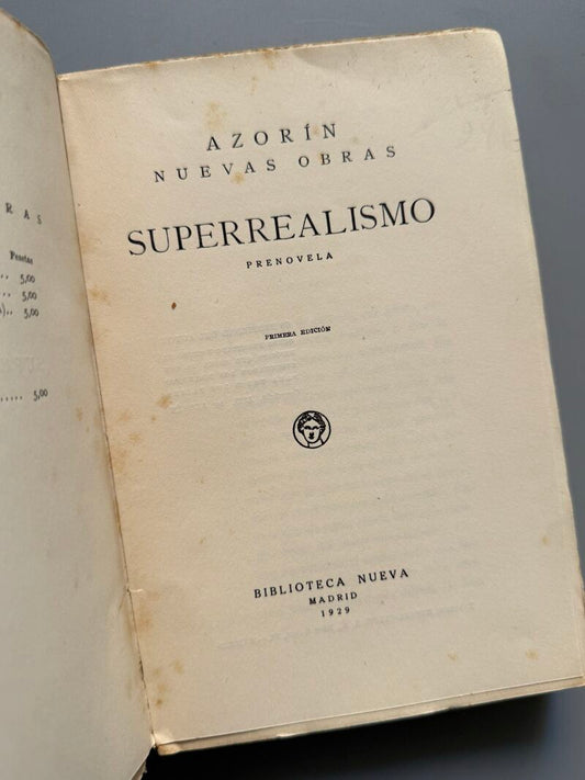 Superrealismo, Azorín - Biblioteca Nueva, 1929