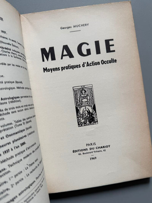 Magie. La chance, l'amour, la santé, l'argent, Georges Muchery - Éditions du Chariot, 1969