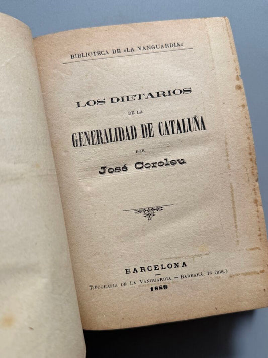 Dietarios de la Generalidad de Cataluña, José Coroleu - Tipografía de la Vanguardia, 1889