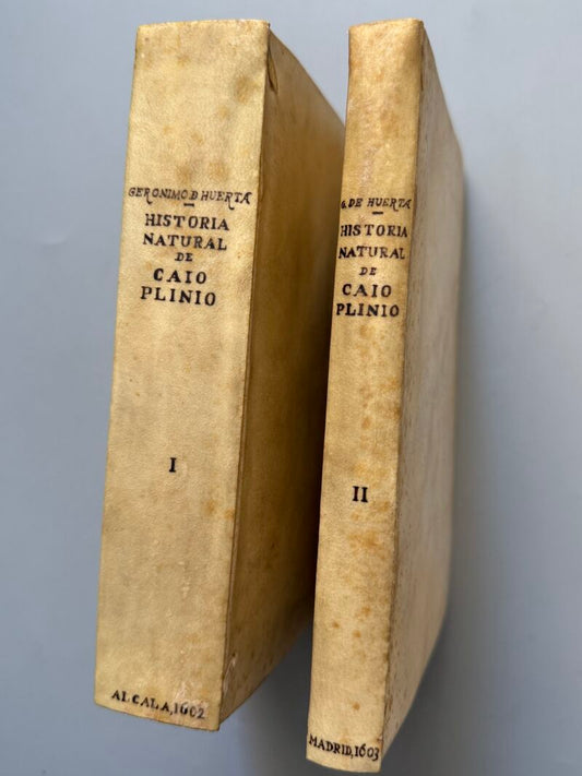 Historia natural de los animales, Caio Plinio. Geronimo de Huerta - Alcalá/ Madrid, 1602 - 1603