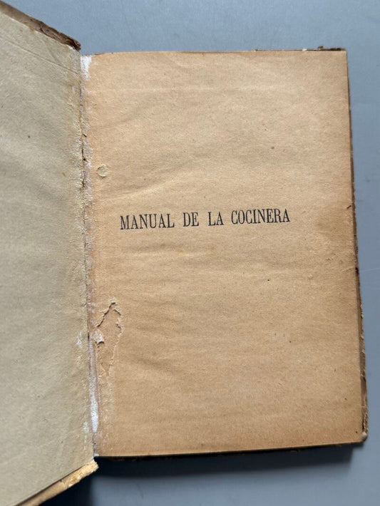 Manual de la cocinera - Saturnino Calleja, 1901