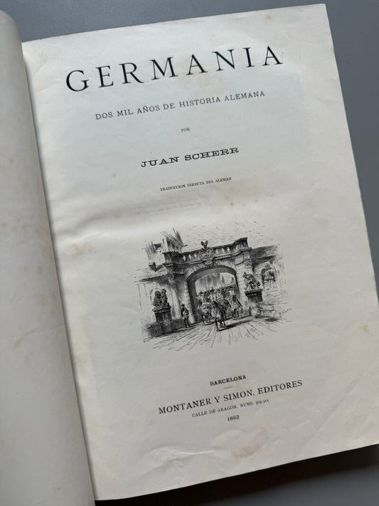Germania, J. Scherr - Montaner y Simón, 1882