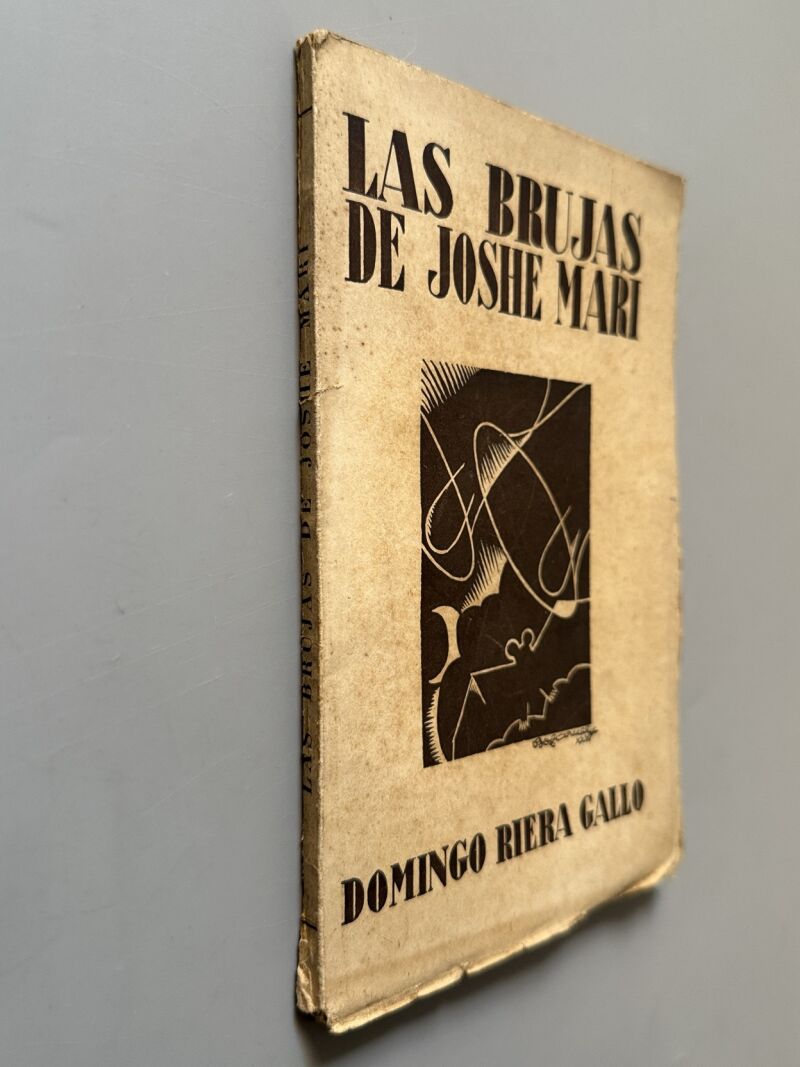 Las brujas de Joshe Mari, Domingo Riera Gallo (1ª edición) - Editorial Eugenio Subirana, 1933