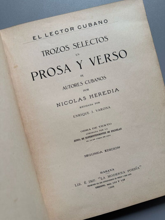 Trozos selectos de prosa y verso de autores cubanos, Nicolás Heredia - la Habana, 1908