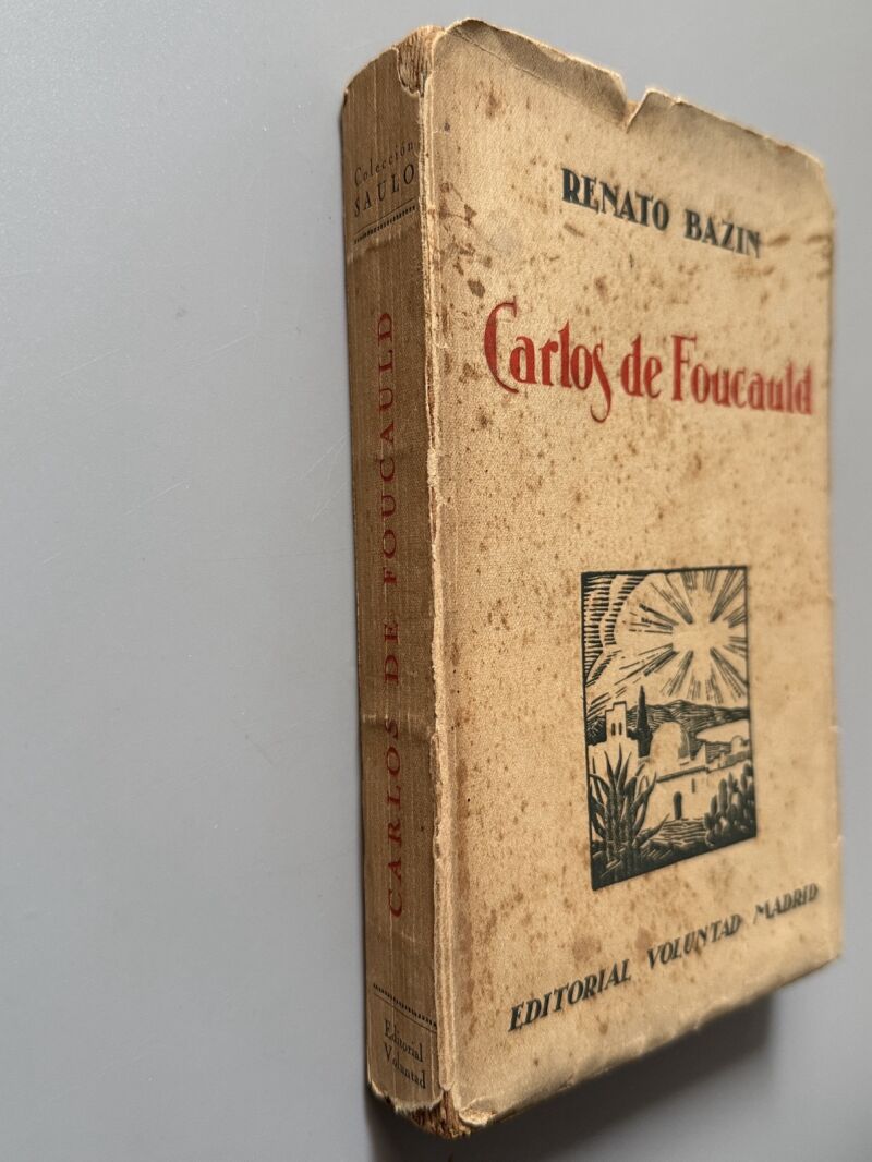 Carlos de Foucauld, Renato Bazin - Editorial Voluntad, 1926