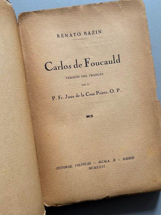 Carlos de Foucauld, Renato Bazin - Editorial Voluntad, 1926
