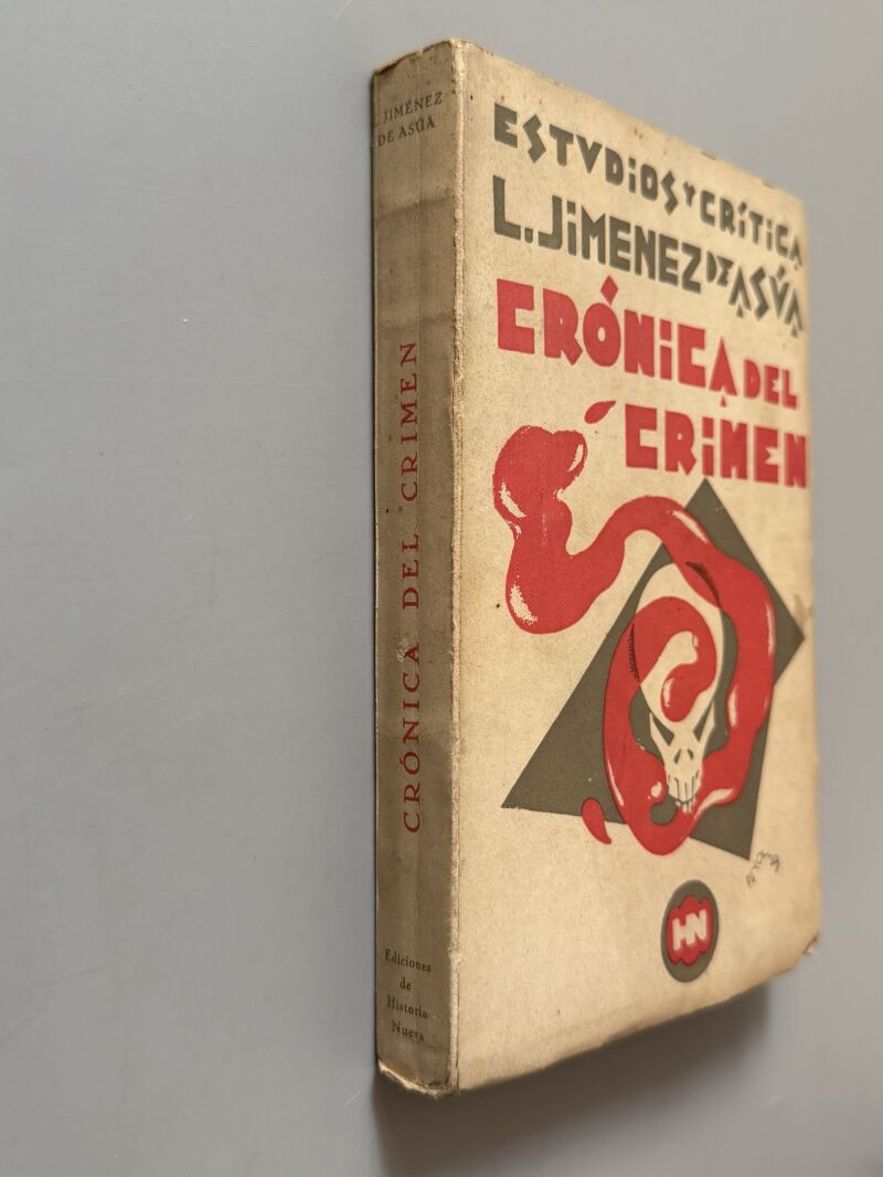 Crónica del crimen, Luis Jiménez de Asúa - Historia Nueva, 1929
