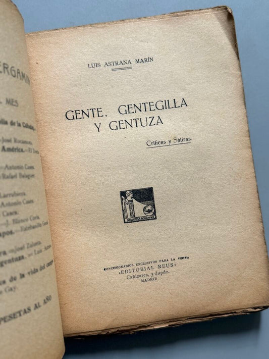 Gente, gentecilla y gentuza, Luis Astrana Marín - Editorial Reus, ca. 1930