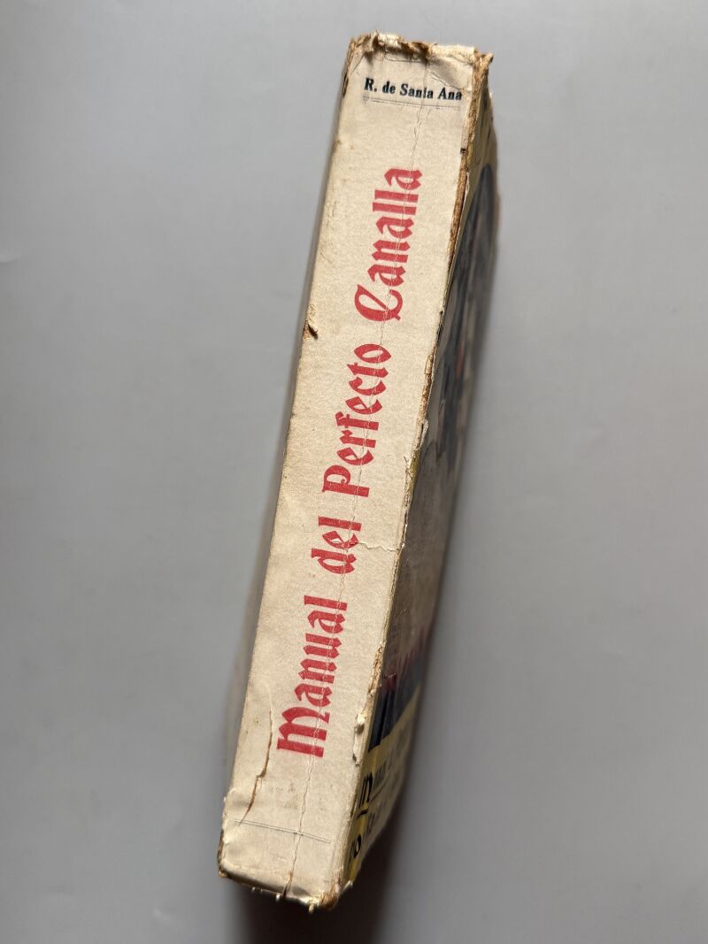 Manual del perfecto canalla, Rafael de Santa Ana - Imprenta Alemana, 1916