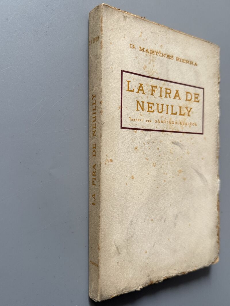 La fira de Neuilly, Gregorio Martínez Sierra (firmado por S. Rusiñol) - Antoni López Editor, c. 1910