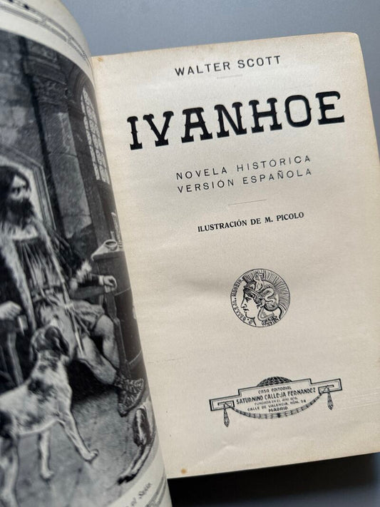 Ivanhoe, Walter Scott - Editorial Saturnino Calleja, ca. 1910