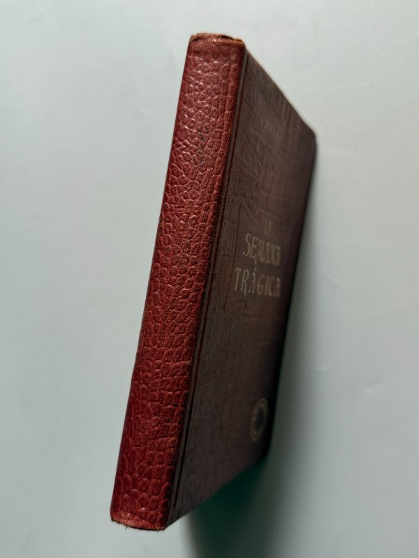 La Semana Trágica, Augusto Riera - Barcino. Editorial Hispano-Americana, 1909