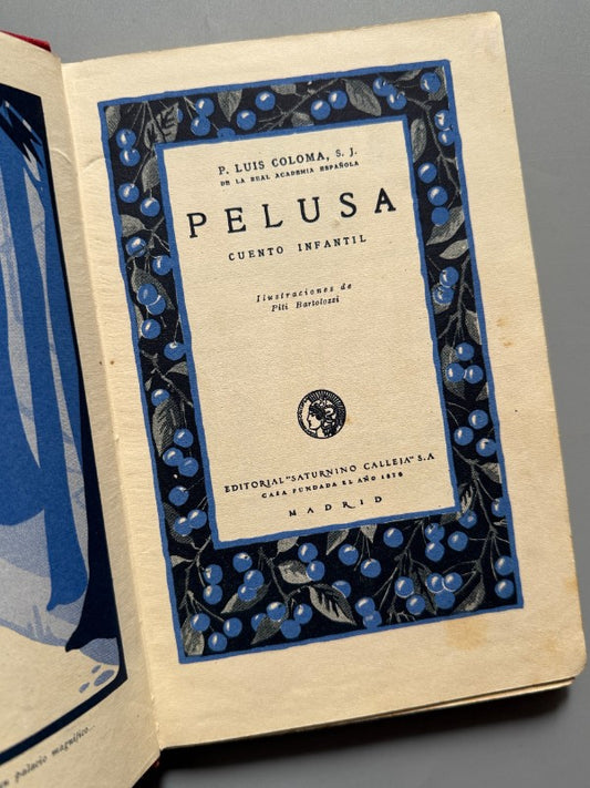 Pelusa. Fridolín el bueno y Thierry el malo - Saturnino Calleja, ca. 1900