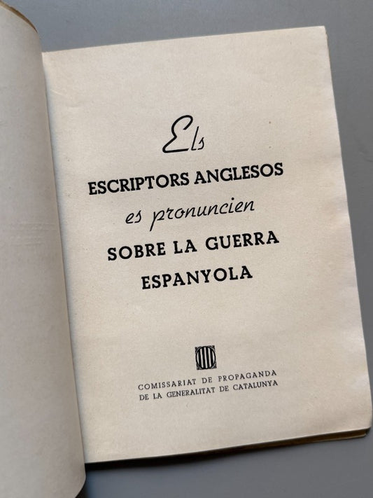 Els escriptors anglesos sobre la guerra - Comissariat Generalitat Catalunya, 1937
