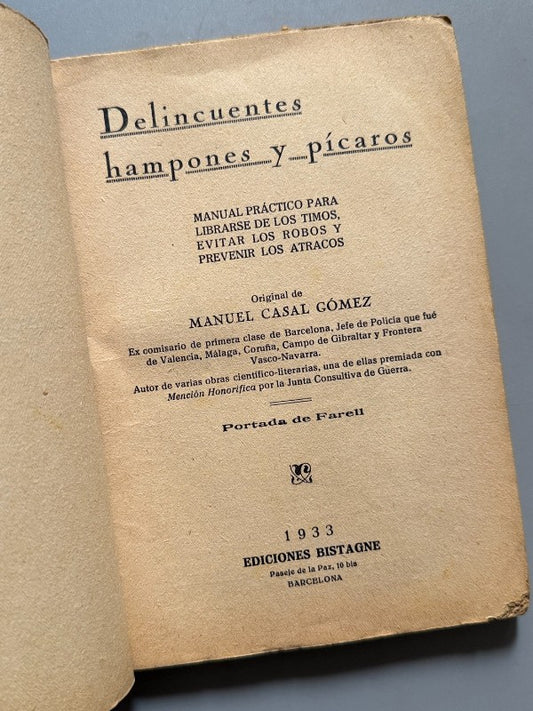 Delincuentes, hampones y pícaros, Manuel Casal Gómez - Ediciones Bistagne, 1933