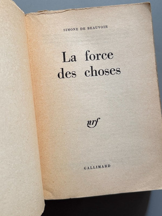 La force des choses, Simone de Beauvoir (1ª ed.) - Gallimard, 1963