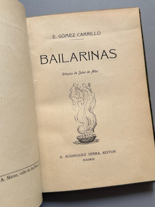 Bailarinas, E. Gómez Carrillo - B. Rodríguez Serra, ca. 1900