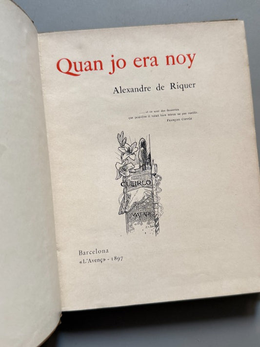 Quan jo era noy, Alexandre de Riquer - L'Avenç, 1897