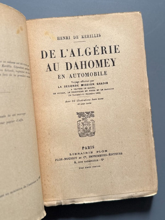 De l'Algérie au Dahomey en automobile, Henri de Kerillis - Libraire Plon, 1925