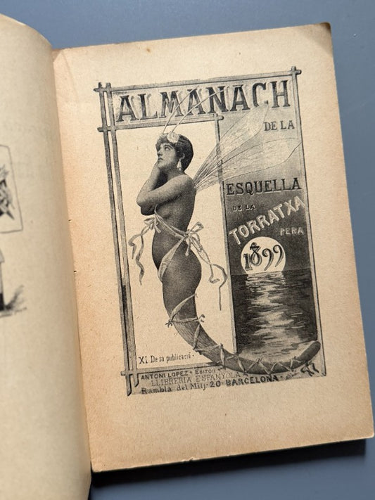 Almanach de la Esquella de la Torratxa 1899. Picasso, Gargallo, Apel·les Mestres - A. López editor