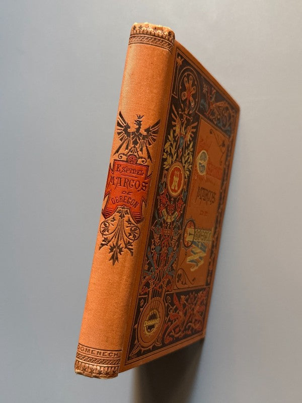 Vida del escudero Marcos de Obregón, Vicente Espinel - Biblioteca Arte y Letras, 1883