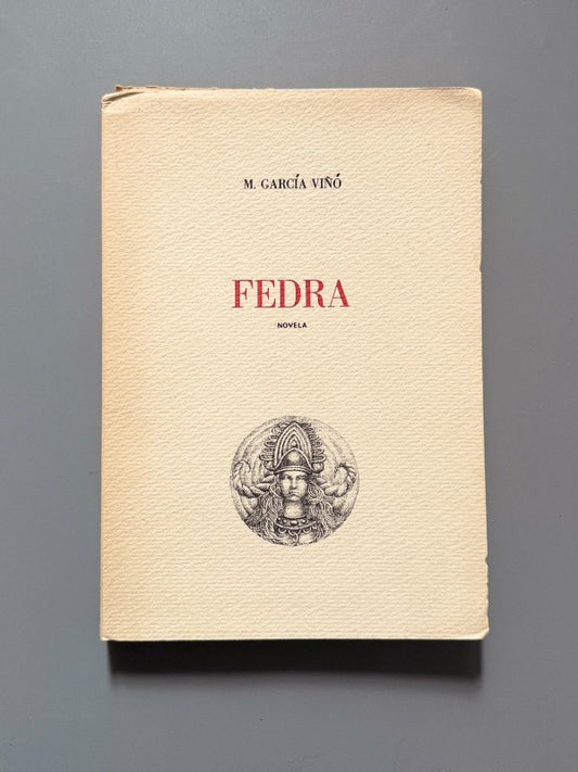 Fedra, M. García Viñó, Grabado de Dimitri Papagueorguiu - Galería de Luis, ca. 1970