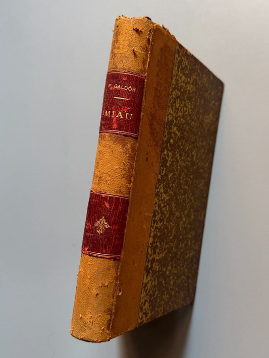 Miau, Benito Pérez Galdós (1ª ed.) - Imprenta La Guirnalda, 1888