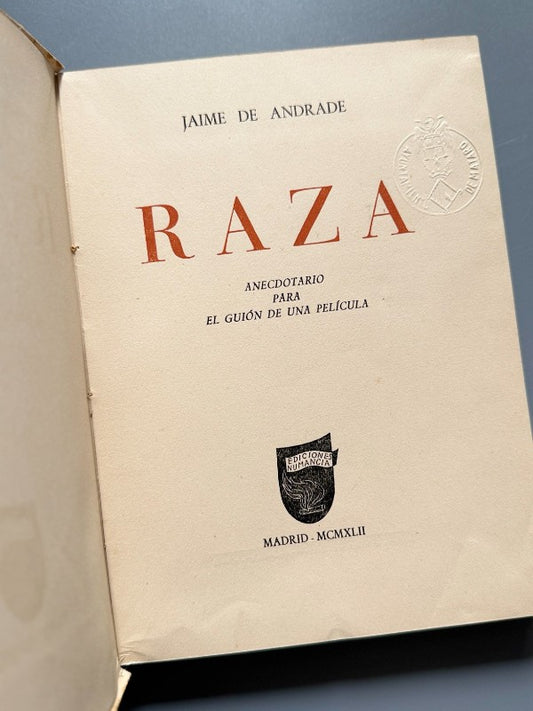 Raza, Jaime de Andrade (Francisco Franco) - Ediciones Numancia, 1942