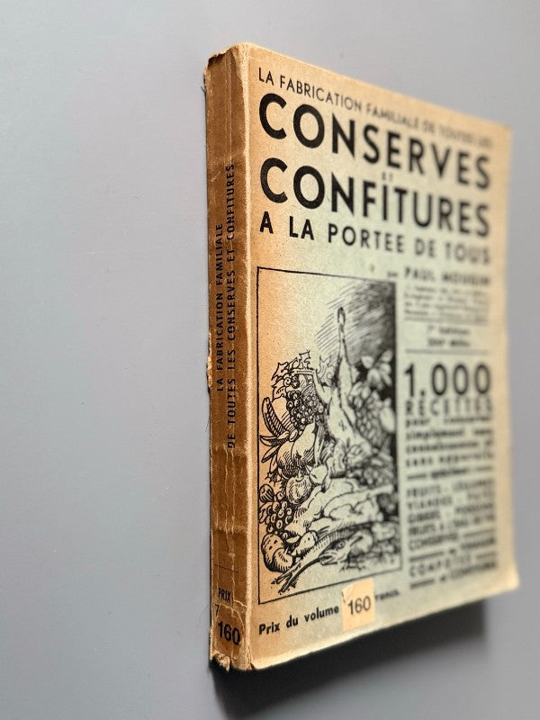 Conserves et confitures a la portee de tous, Paul Mougin - N. R. Money