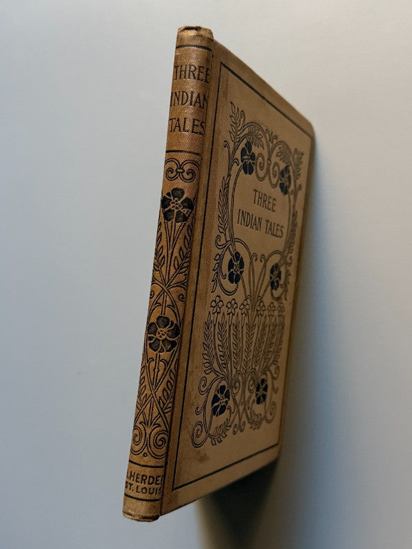 Three indian tales, Alexander Baumgartner entre otros - B. Herder, 1910