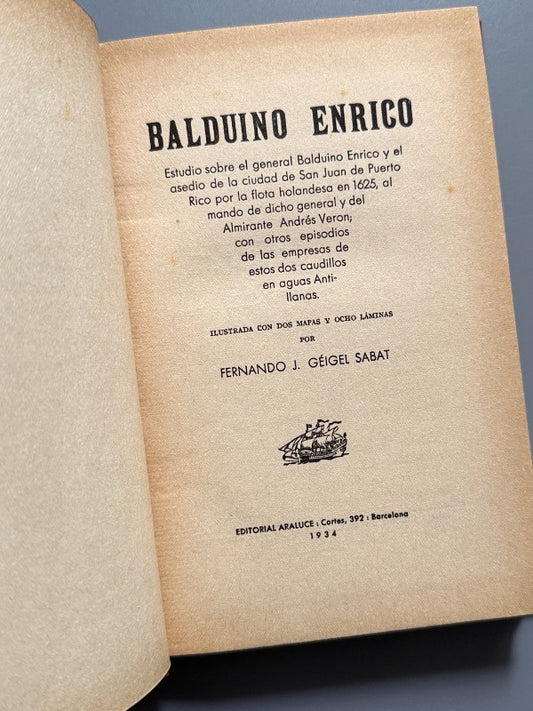 Asedio de San Juan de Puerto-Rico por la flota holandesa, Balduino Enrico - Araluce, 1934