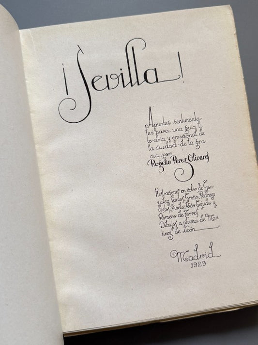 ¡Sevilla!, Rogelio Pérez Olivares - Talleres Tipográficos Zoila Ascasíbar, 1929