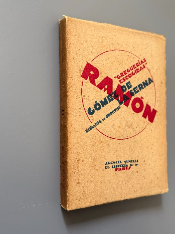 Greguerías Escogidas, Ramón Gómez de la Serna + El amor y la dicha - Agencia Mundial de Librería