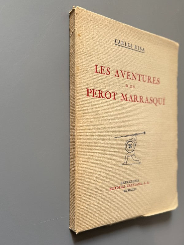 Les aventures d'En Perot Marrasquí, Carles Riba. Ilustrado por APA - Editorial Catalana, 1924