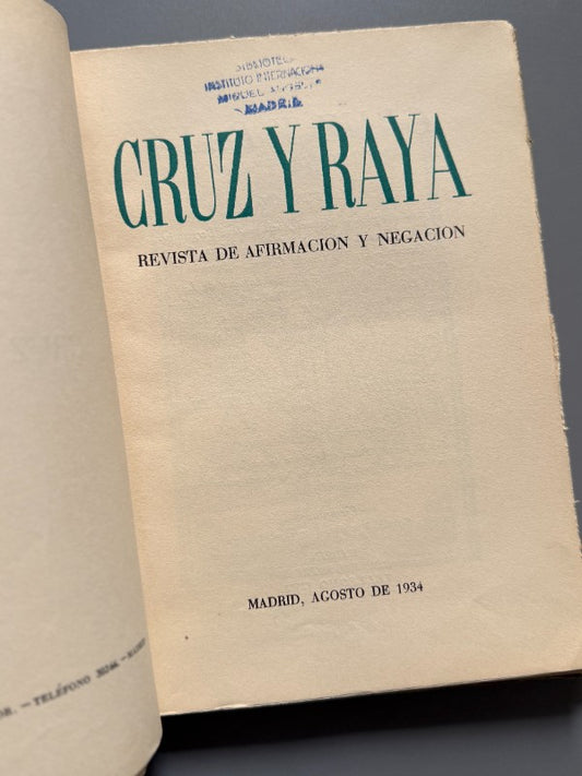 Cruz y Raya nº17. Quien te ha visto y quien te ve, Miguel Hernández - Madrid, agosto de 1934