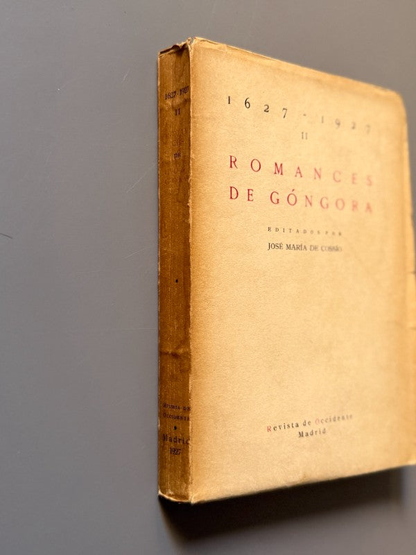 Romances de Góngora 1627-1927, José María de Cossío - Revista de Occidente, 1927