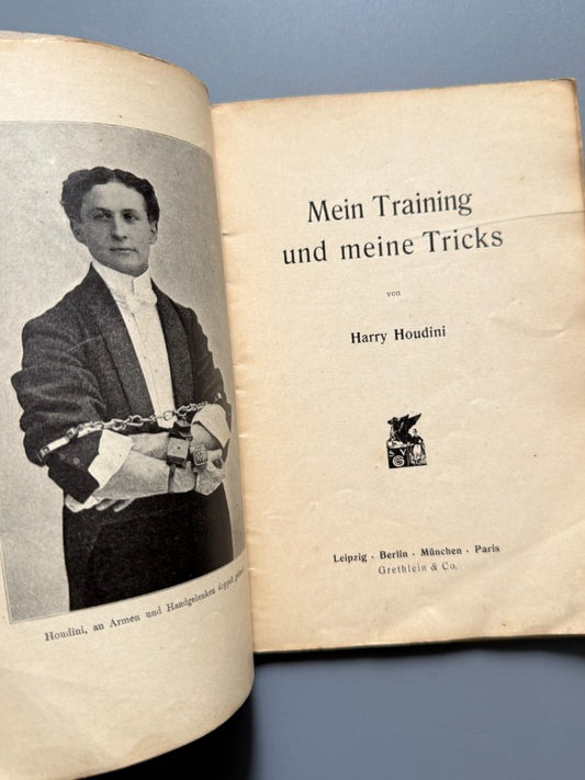Mein training, mein tricks, Harry Houdini - Editorial Grethlein & Co, ca. 1909