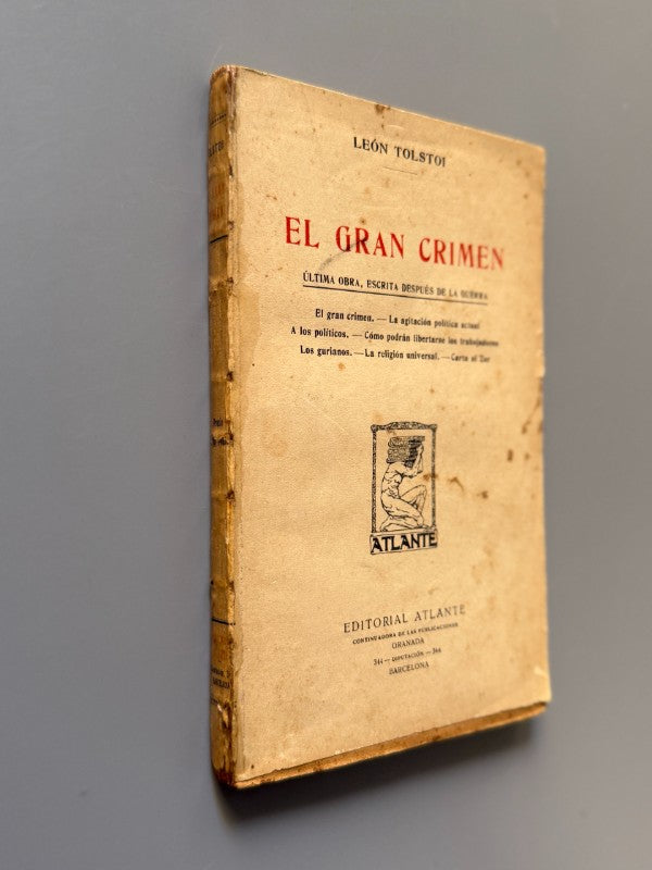 El gran crimen, León Tolstoi - Editorial Atlante, ca. 1920