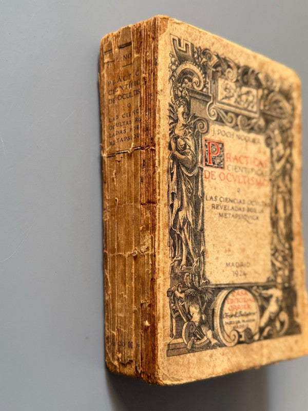 Prácticas científicas de ocultismo, J. Poch Noguer - Casa Editorial Orrier, 1924