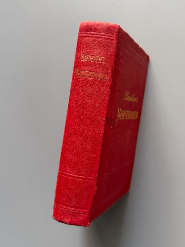 The Mediterranean seaports and sea routes, Karl Baedeker - Karl Baedeker Publisher, 1911
