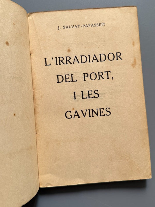 L'irradiador del port i les gavines, Joan Salvat-Papasseit (1ª ed.) - Tallers Atenes A. G., 1921