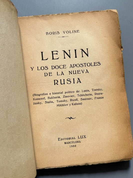 Lenin y los doce apóstoles de la nueva Rusia, Boris Voline - Editorial Lux, 1930